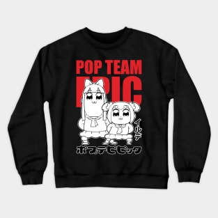 Pop Team Epic Crewneck Sweatshirt